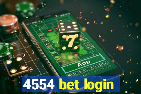 4554 bet login